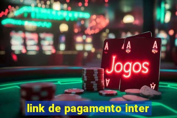 link de pagamento inter